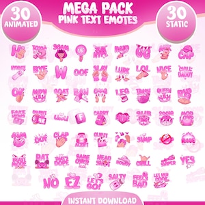 May include: A collection of 60 pink text emotes, 30 animated and 30 static, with various words and symbols. The words include "Hi", "Bye", "Oof", "Slay", "Lol", "Nice", "Yes", and more. The text is in a bubble-like font.