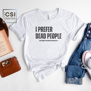 Chemise de vrai drogué du crime, t-shirt de scène de crime, podcast de vrais crimes, cadeau pour maman, cadeau pour papa, cadeau pour lui, humour noir, enquêteur, technicien