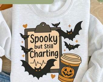 Spooky but Still Charting PNG, Spooky Doctor, Nurse Halloween, Boo Boo Crew Png, Cute Fall Nurse Png, Nurse Sublimation, Funny Nurse  P103