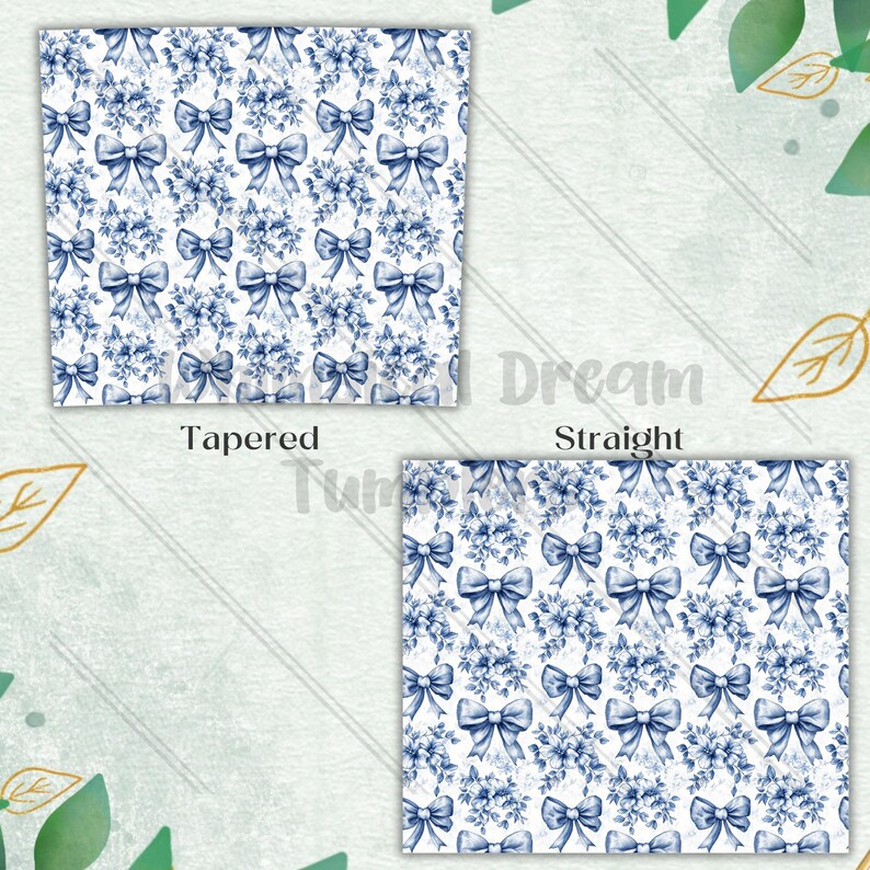 May include: Two fabric samples with a repeating pattern of blue bows and floral bouquets on a white background. One sample is labeled "Tapered" and the other "Straight". The background is a light green with leaves.