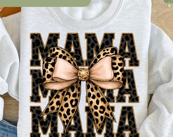 Pink Mama Png, Glitter Leopard Mama Png, Coquette Mama Png, Trendy Mama Png, Leopard Bow Png, Mama Sublimation Design, Mama Shirt  P110