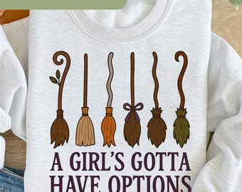 A Girl Gotta Have Options Png, Retro Halloween Png, Witches Png, Halloween Png, Spooky Season Png, Feeling Witchy Png, Trendy Halloween S115