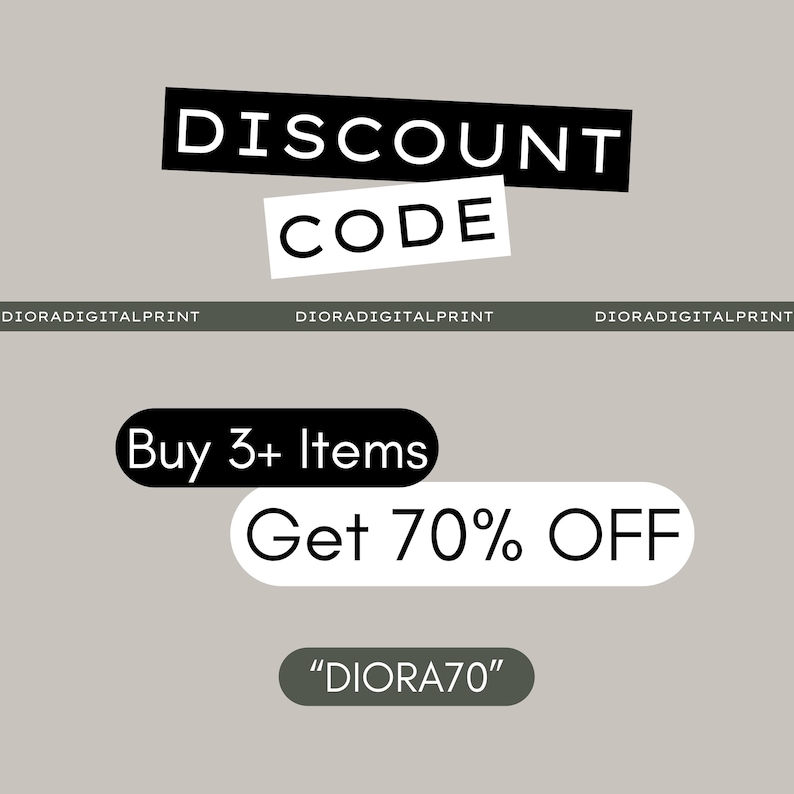 Peut inclure: Graphique promotionnel avec les mots "DISCOUNT CODE" en noir et blanc. En dessous, il est &eacute;crit "Buy 3+ Items Get 70% OFF" et "DIORA70". Le fond est de couleur gris clair.