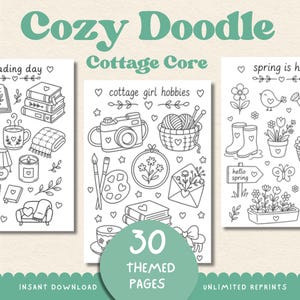 Könnte beinhalten: Drei weiße Seiten mit schwarzen Strichzeichnungen unter dem Titel Cozy Doodle Cottage Core. Die Seiten zeigen Illustrationen von Büchern, einer Kamera, Garn, Blumen, Stiefeln und Herzen. Ein grüner Kreis unten zeigt den Text 30 THEMED PAGES.