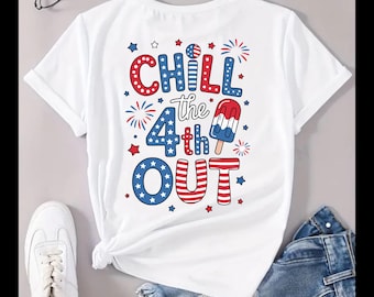 Chill The Fourth Out png-grappig 4 juli T-shirtontwerp met vuurwerk en Amerikaanse vlaggen digitale download