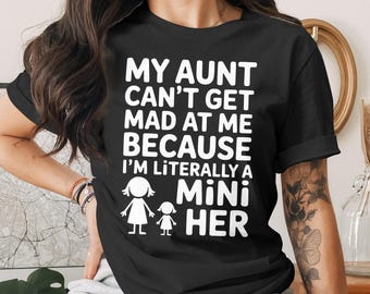 Mijn tante kan niet boos op me worden, png Mini haar grappig citaat | Tante Humor, PNG | Shirtontwerp nichtje tante | Sublimatie-png