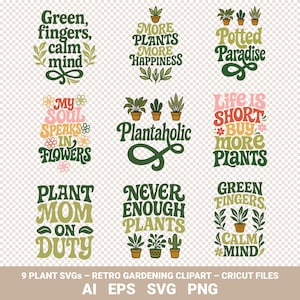 Plant SVG Bundle - 9 lustige Gartenzitat-Designs für Pflanzenliebhaber, Groovy Retro Clipart Cut Files, Zimmerpflanzen und Garten-Shirt-Designs