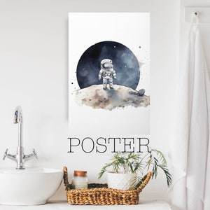 Poster - Astronaut on the Moon | Whimsical Watercolor Space Print for Kids Room or Nursery | Outer Space Adventure Art – 65