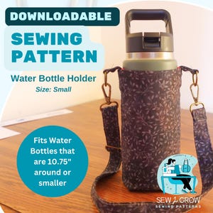 Easy Water Bottle Holder 10.75&quot; Sewing Pattern (DIGITAL DOWNLOAD) Adjustable Strap