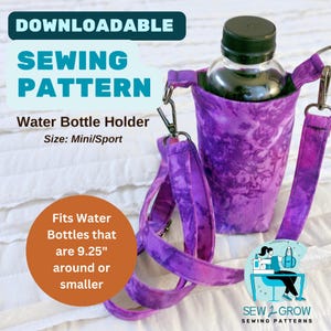 Easy Water Bottle Holder 9.25&quot; Sewing Pattern (DIGITAL DOWNLOAD) Adjustable Strap
