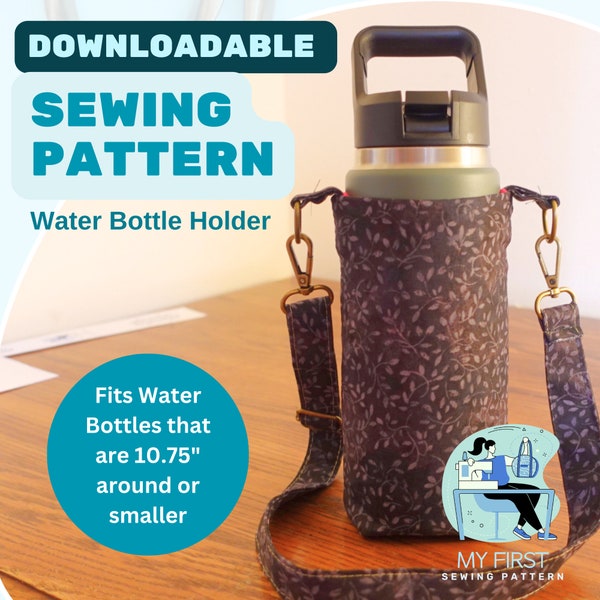 Easy Water Bottle Carrier (Sling, Holder) Sewing Pattern (DIGITAL DOWNLOAD) Adjustable Strap
