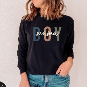 Boy Mama Long Sleeve T-Shirt | Mom of Boys Shirt | Pregnancy Reveal Shirt | Mother&#39;s Day Shirt | Gift for New Mom | Baby Shower Gift