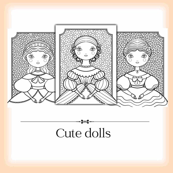 Cute dolls, 10 coloring pages of pretty girls in beautiful dresses, .pdf