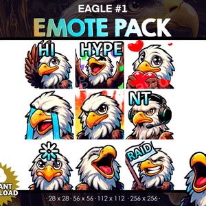 May include: A set of eight animated Twitch emotes featuring a cartoon eagle with different expressions. The emotes include "Hi", "Hype", "NT", "Raid", and others. The emotes are available in various sizes, from 28x28 pixels to 256x256 pixels.