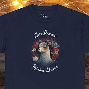 Zero Drama Mama Llama - Regular Fit Cotton Graphic Tee Gifts for Mother&#39;s Day No Stress Mom Shirt