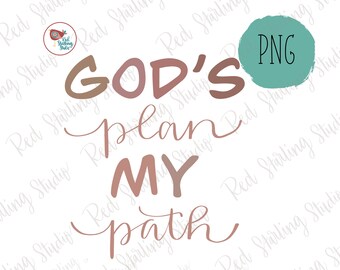 El plan de Dios mi camino PNG, diseño cristiano para la sublimación, PNG dibujado a mano