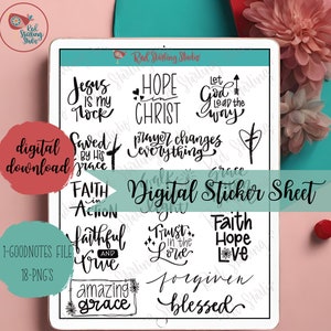 May include: Digital sticker sheet with 18 PNG files for Goodnotes. The sheet features various Christian-themed quotes and phrases, including "Jesus is my rock", "Hope in Christ", "Let God lead the way", "Saved by His grace", "Faith in action", "Faithful and true", "Amazing grace", "Trust in the Lord", "Faith Hope Love", "Forgiven", and "Blessed".