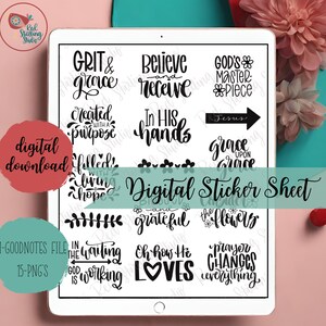 May include: A digital sticker sheet with 15 inspirational quotes and phrases. The sheet includes quotes like "Grit & Grace", "Believe and Receive", "God's Masterpiece", "In His Hands", "Filled with Living Hope", "Oh How He Loves", and "Prayer Changes Everything".