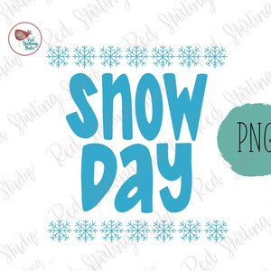 Schneetag PNG, Schneetag Sublimationsdesign, handgezeichnetes PNG