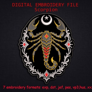May include: Digital embroidery file featuring a scorpion design. The scorpion is black, yellow, and red, with a crescent moon and star above. The design is framed by a white and silver floral border. Text at the top reads "DIGITAL EMBROIDERY FILE Scorpion".
