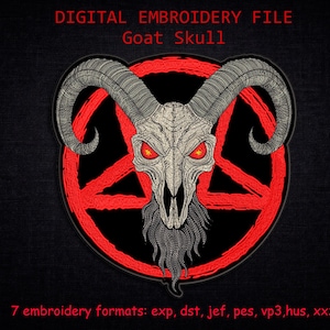 Può includere: File di ricamo digitale con un disegno di teschio di capra. Il teschio è bianco e grigio con occhi rossi, su un pentagramma rosso. Il testo "DIGITAL EMBROIDERY FILE Goat Skull" è in alto. L'immagine elenca anche sette formati di ricamo.