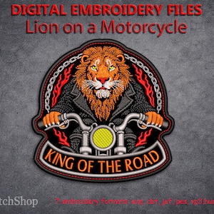 May include: Digital embroidery file featuring a lion riding a motorcycle. The design includes a lion wearing a leather jacket, holding handlebars, and the text "KING OF THE ROAD". The image has a black, orange, and yellow color scheme.