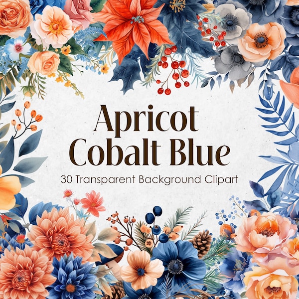 Warm Orange and Cool Blue Flowers Watercolor Clipart Set,Apricot Cobalt Floral PNG Transparent Background,Tangerine Ocean Wedding Bouquets