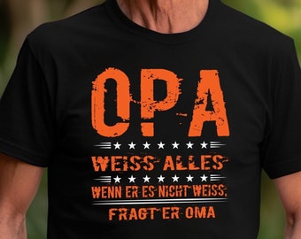 Lustiges Opa T-Shirt | Witziges Opa Geschenk mit Spruch | Oma und Opa Humor Tee | Vatertag Geschenk für Opa | Geburtstag Opa | Herren Shirt