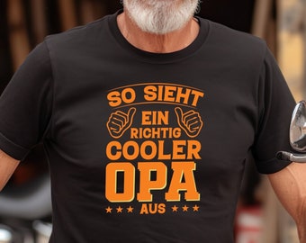 Cooler Opa T-Shirt | Großvater T-Shirt mit Lustigem Spruch | Perfekt für Geburtstag und Vatertag |  t shirt opa lustig | Herren T-Shirt