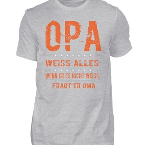 Lustiges Opa T-Shirt mit Spruch | Opa Sommer Shirt | Oma Opa Präsent | Geschenkidee zum Vatertag | Geburtstagsgeschenk Opa | Herren Shirt