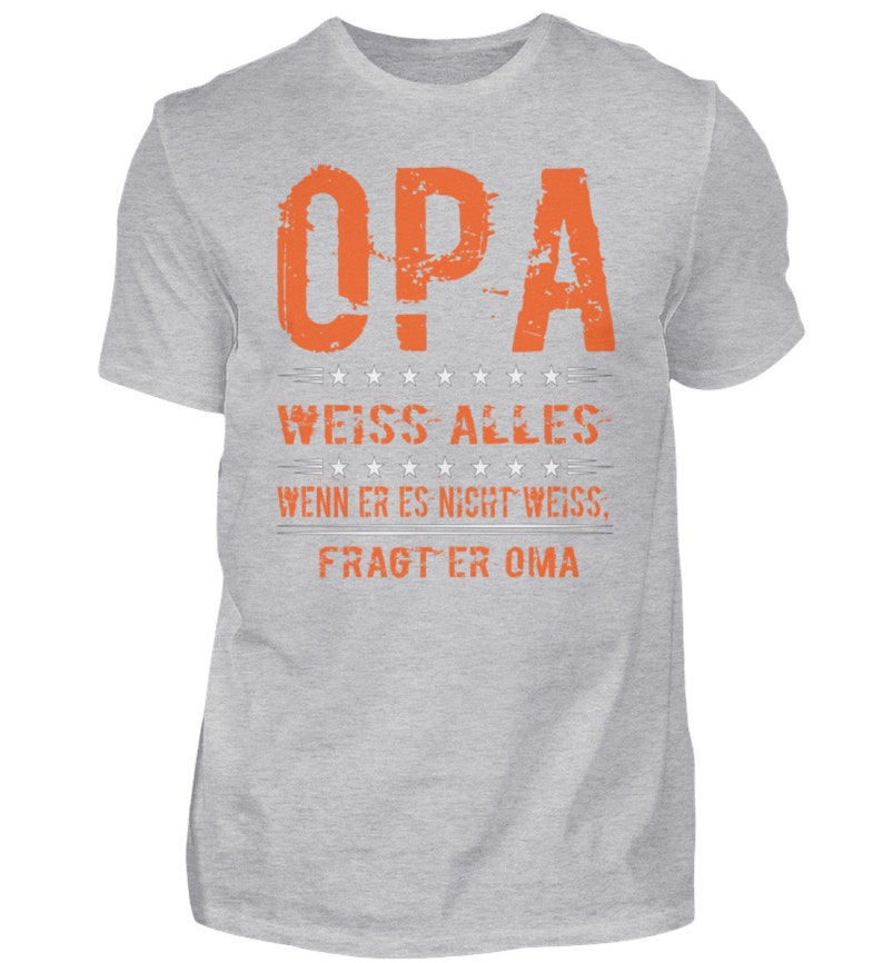 Lustiges Opa T-Shirt mit Spruch | Opa Sommer Shirt | Oma Opa Präsent | Geschenkidee zum Vatertag | Geburtstagsgeschenk Opa | Herren Shirt