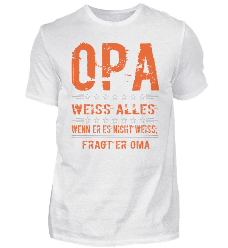 Lustiges Opa T-Shirt mit Spruch | Opa Sommer Shirt | Oma Opa Präsent | Geschenkidee zum Vatertag | Geburtstagsgeschenk Opa | Herren Shirt