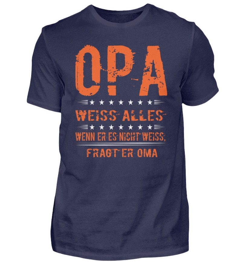 Lustiges Opa T-Shirt mit Spruch Opa Sommer Shirt Oma Opa Präsent Geschenkidee zum Vatertag Geburtstagsgeschenk Opa Herren Shirt Bild 2