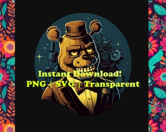 Fazbear PNG SVG, Five Nights at Freddy's Cricut Files (Digital Download)