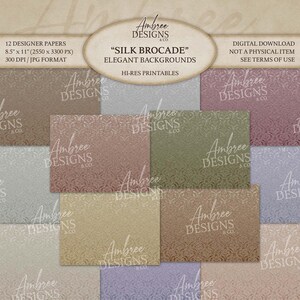 May include: A digital download featuring 12 designer papers with a silk brocade pattern in various colors. The papers are 8.5" x 11" and are high-resolution printables. The image includes text that reads "Elegant Backgrounds" and "Hi-Res Printables."