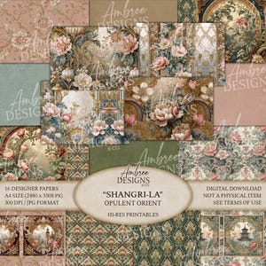 May include: A collection of 16 designer papers with floral and oriental patterns in shades of pink, green, and gold. The papers are A4 size, 2480 x 3508 pixels, and 300 DPI. The collection is titled "Shangri-La" Opulent Orient.