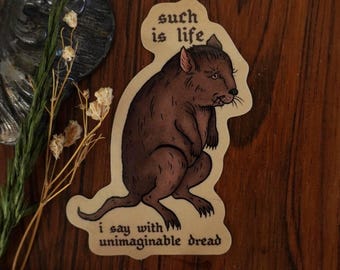 Such Is Life Sticker, Medieval Art, Waterproof Vinyl