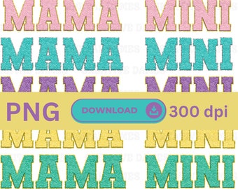 Mama und Mini Matching Shirts PNG Mama und Baby digitale Sofortiger Download Faux Chenille Sublimation Faux Chenille Alphabet Patches Designs