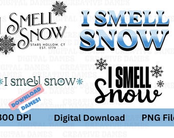 Ich rieche Schnee Bundle Trendy Winter Zitat PNG Digitaler Download Sterne Hohle Crhistmas Grafik Sublimationsdesign wo du führst werde ich folgen