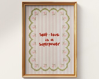 Positive Quote Print, Self Love Digital Wall Art for Girly Bedroom Decor, Digital Download