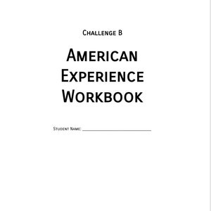 Wyzwanie B American Experience Workbook | Debata Semestr 1 Companion | Klasyczny przewodnik do dyskusji w domu | Cyfrowe pobieranie pliku PDF