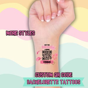 Custom QR Code Bachelorette Party Temporary Tattoo: Venmo the Bride