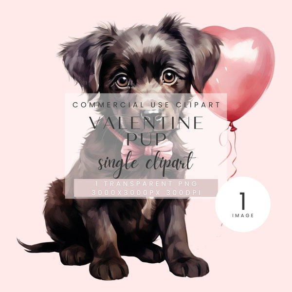 Valentines Dog Clipart, Cute Puppy Clip art PNG, Romantic Sweet Heart Balloon Valentine Day Pup Love Cards, Watercolor, Commercial Use