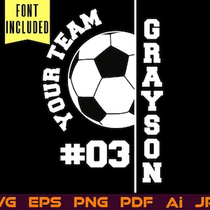 Soccer Team Svg Png, Custom Soccer Ball Player Template, Ai Eps Svg Png Soccer Mom Svg, Football Shirt svg, Cut File, Cricut, Silhouette