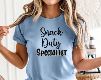 Snack Duty Specialist Tee: Funny Unisex Bella Canvas Shirt