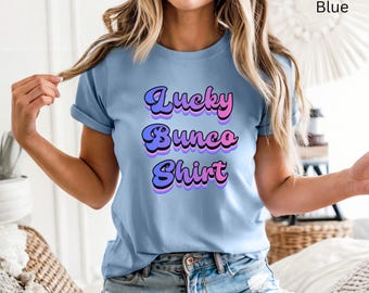 Lucky Bunco Shirt, Funny Dice Game Night Tee