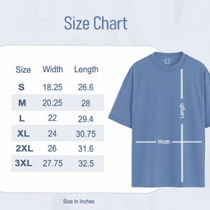 May include: A light blue t-shirt with a size chart. The chart shows measurements in inches for width and length, ranging from size S to 3XL. The t-shirt is displayed with lines indicating width and length measurements.