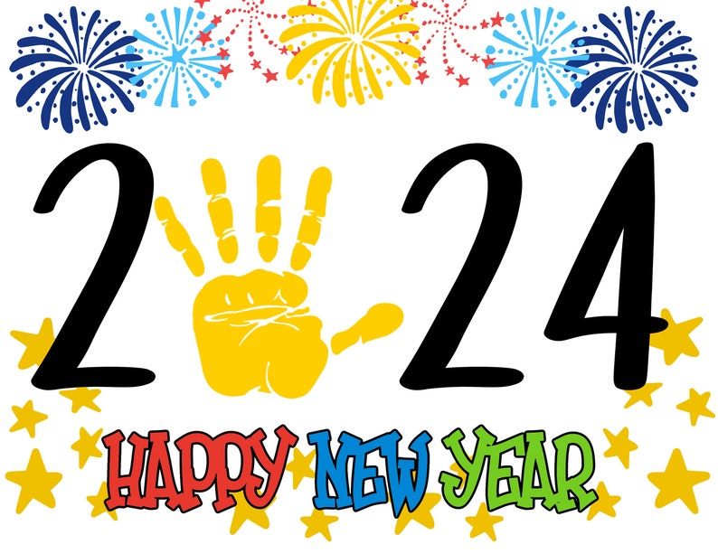 Happy New Year 2024 / Handprint Art / Printable /preschool Craft