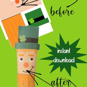 May include: An image showing a leprechaun craft before and after assembly. The 'before' shows the cut-out pieces, including a green hat with a shamrock. The 'after' shows the assembled leprechaun. Text reads 'instant download'.
