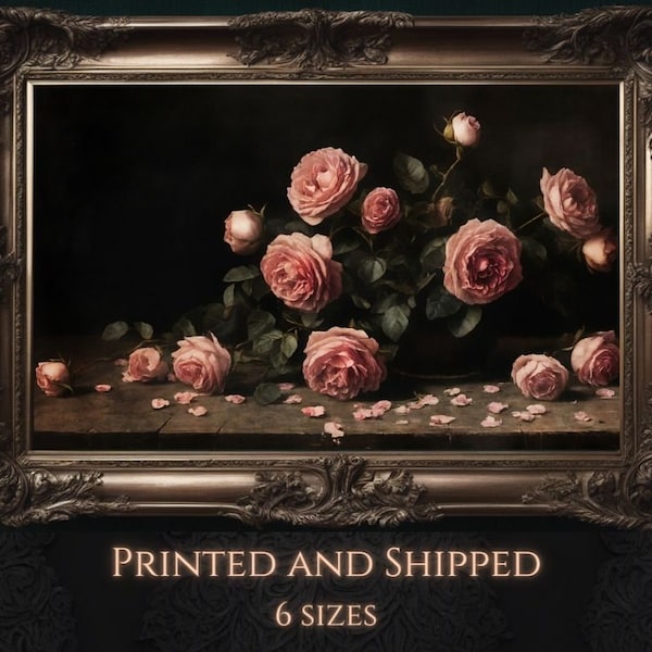 Fine Art Print Vintage Pink Roses | Moody floral Wall art | Dark Farmhouse Cottagecore Victorian Decor | Antique oil painting |Gift for her